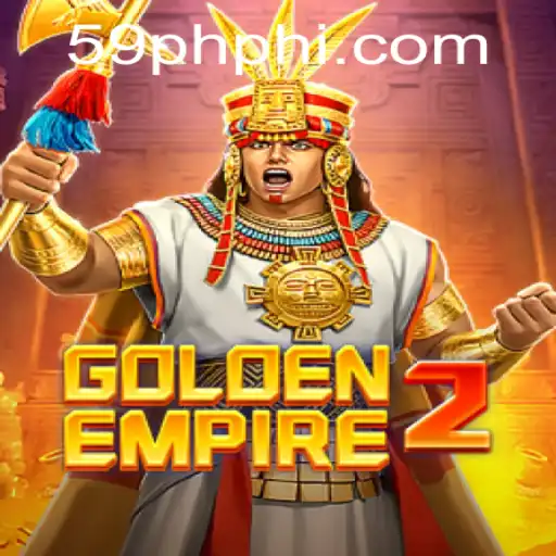 Discover the Thrills of GoldenEmpire2: A New Realm of Adventure