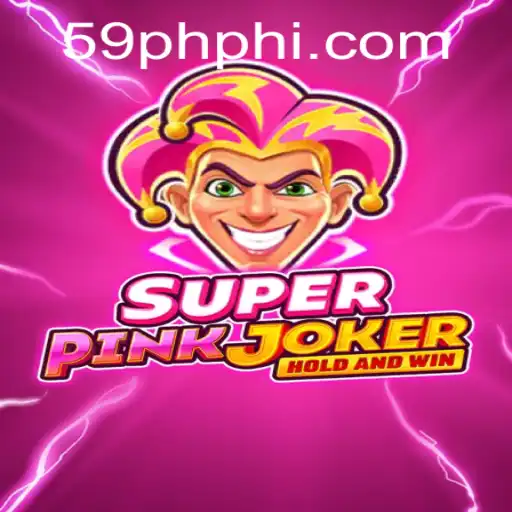 SuperPinkJoker: The Ultimate Gaming Experience with 59PH.COM